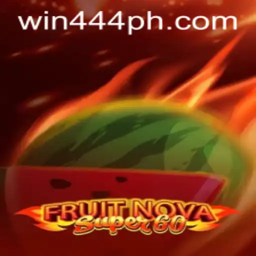 Discover the Exciting World of FruitNovaSuper60: The Game Taking Over with win444